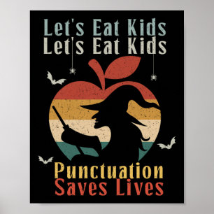Halloween laat eten Kinder Grappige Engels leraar Poster