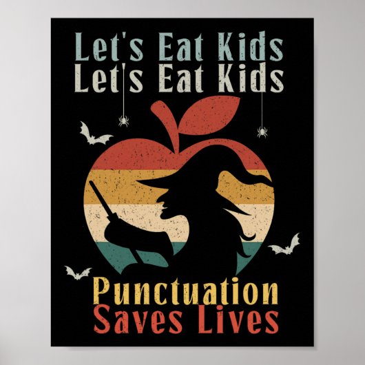 Halloween laat eten Kinder Grappige Engels leraar  Poster (Voorkant)
