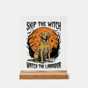 Halloween Labrador Shirt met Waarschuwing voor Gri Acryl Bord