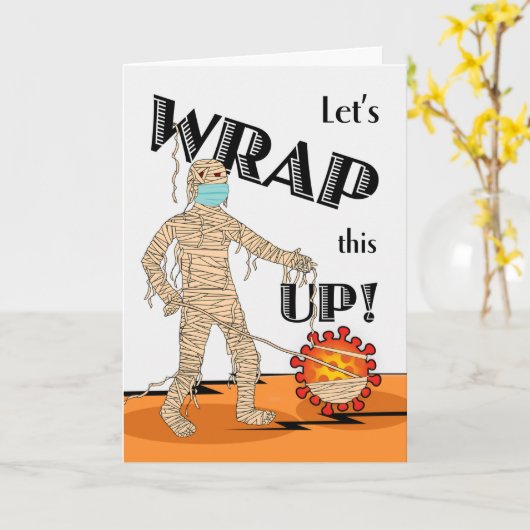 Halloween, laten we dit inpakken, mummie en virus kaart (Gele Bloem)