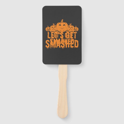 Halloween Laten we Pompoen Smaschen Handwaaier (Voorkant)