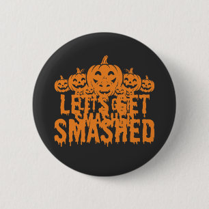 Halloween Laten we Pompoen Smaschen Ronde Button 5,7 Cm