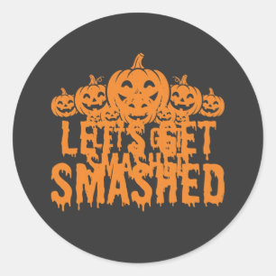 Halloween Laten we Pompoen Smashed Ronde Sticker