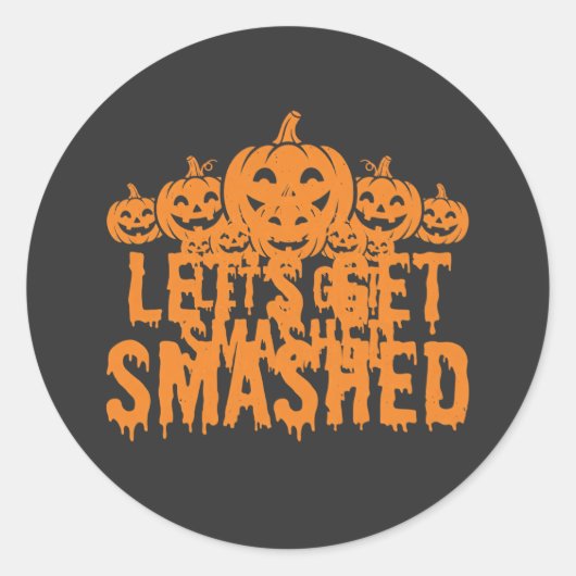 Halloween Laten we Pompoen Smashed Ronde Sticker (Voorkant)