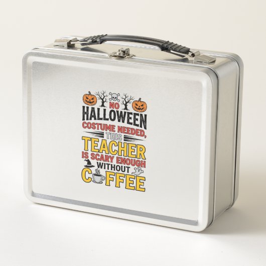 Halloween Leraar Geen Kostuum Nodig Grappige Koffi (Voorkant)