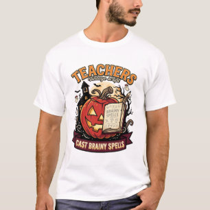 Halloween Leraar Hersenen Magie T-shirt