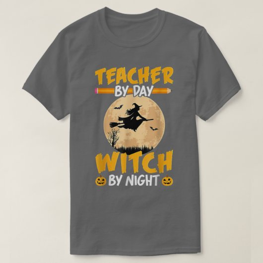Halloween leraar per dag heks per nacht touchpomp t-shirt (Design voorkant)