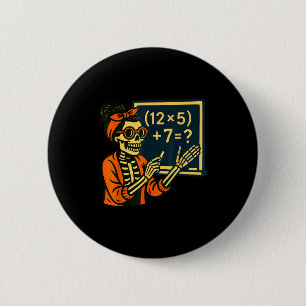 Halloween Leraar Zes Zeven Meme 6 7 Skelet Soky Ronde Button 5,7 Cm