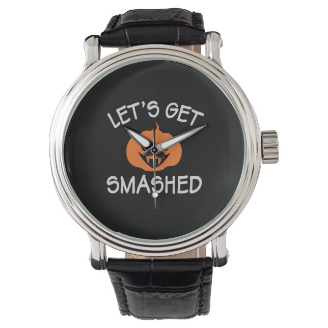 Halloween Lets Get Smashed Birthday Horloge (Voorkant)