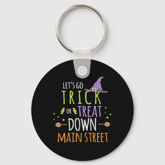 Halloween Lets Go Trick or treat Sleutelhanger