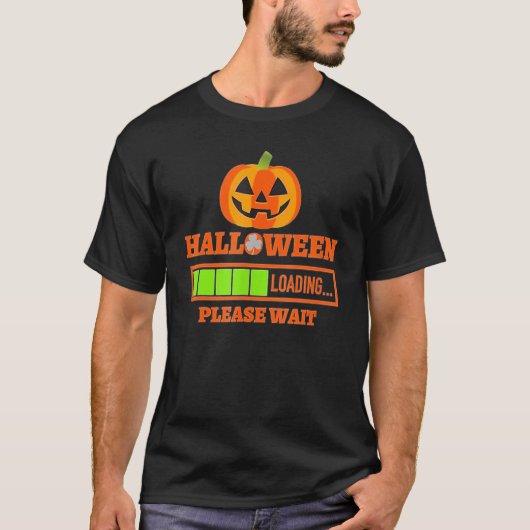 Halloween Loading alsjeblieft, wacht op pompoen T-shirt (Voorkant)