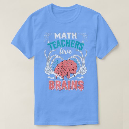 Halloween Lover Wiskunde Teachers Love Brains T-shirt (Design voorkant)