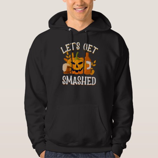 Halloween Mannen Laten we het smashed halen Hoodie (Voorkant)