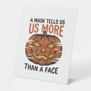 Halloween Mask Quote Vintage Pompoen Gezicht T-Shi Reclamebord Met Voetstuk