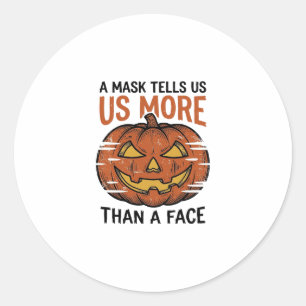 Halloween Mask Quote Vintage Pompoen Gezicht T-Shi Ronde Sticker