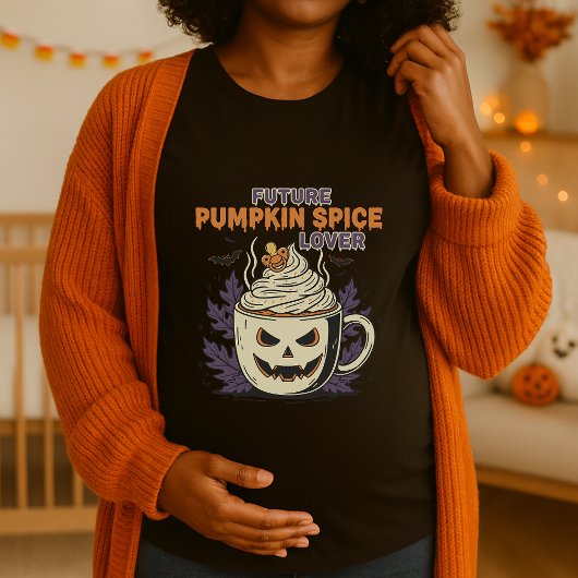 Halloween Maternity Future Pumpkin Spice Lover T-shirt