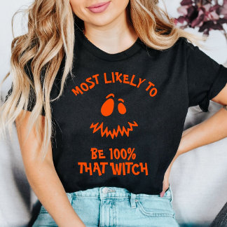 Halloween Meest Waarschijnlijk 100% Die Heks T-shirt