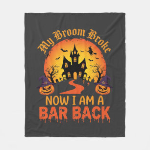 Halloween Mijn Bezem Brak Bar Back Heks Fleece Deken