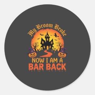 Halloween Mijn Bezem Brak Bar Back Heks Ronde Sticker