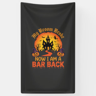 Halloween Mijn Bezem Brak Bar Back Heks Spandoek