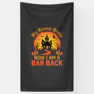 Halloween Mijn Bezem Brak Bar Back Heks Spandoek