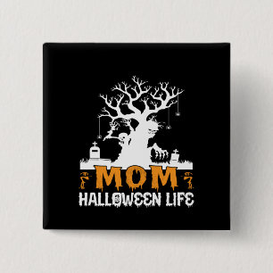 Halloween Mom Halloween Life Birthday Vierkante Button 5,1 Cm