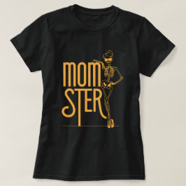Halloween Mom: Mom-ster Fashion T-shirt