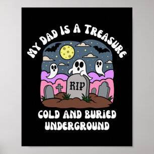 Halloween My Dad is een schatkist scheur koude ond Poster