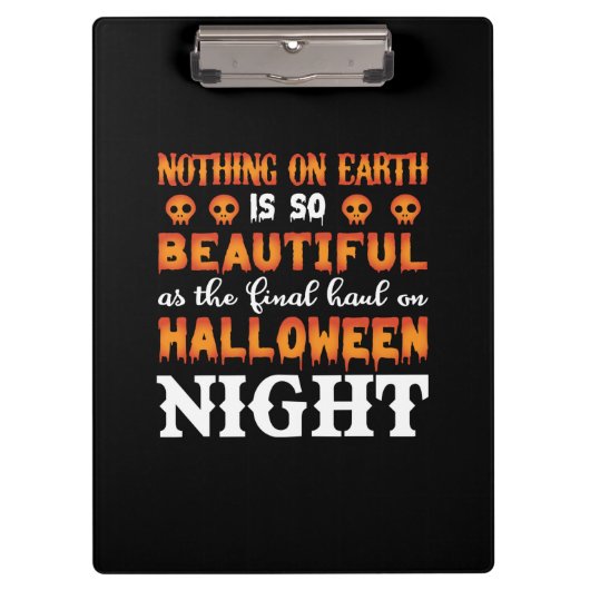 Halloween Niets op aarde Klembord (Voorkant)
