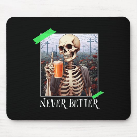 Halloween Nooit Beter Skelet Funny Skull 1 Muismat (Voorkant)