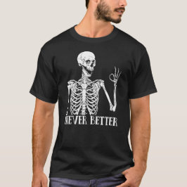 Halloween Nooit Beter Skelet T-shirt