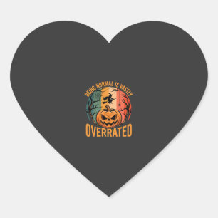 Halloween Normaal Zijn Is Heel Erg Ongewaardeerd H Hart Sticker