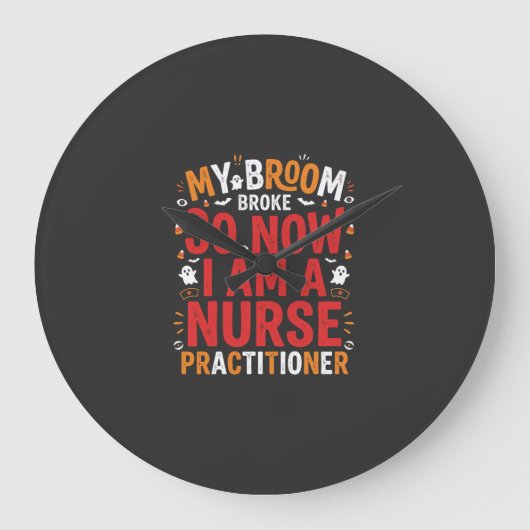 Halloween Nurse Practitioner Bezem Gebroken Ontwer Grote Klok (Voorkant)