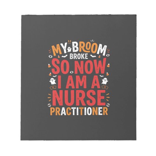Halloween Nurse Practitioner Bezem Gebroken Ontwer Notitieblok (Voorkant)