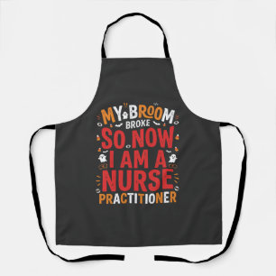 Halloween Nurse Practitioner Bezem Gebroken Ontwer Schort