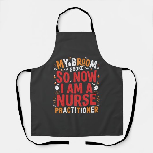 Halloween Nurse Practitioner Bezem Gebroken Ontwer Schort (Voorkant)