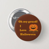 Halloween Oh My Gourd Button (Voorkant /achterkant)
