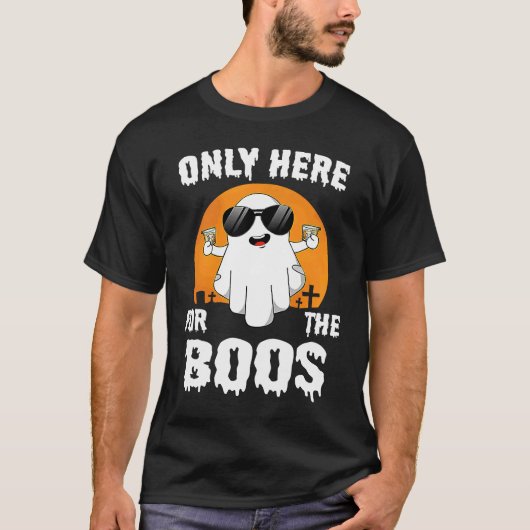 Halloween Only Here For The Boos Bourbon Drinking T-shirt (Voorkant)