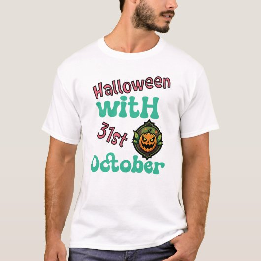 Halloween op 31 oktober t-shirt (Voorkant)