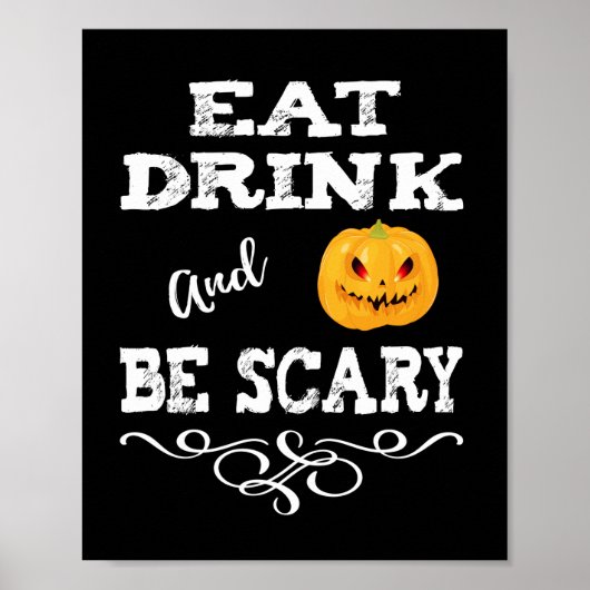 Halloween Party Eat Drink & Be Scary Pumpkin Face Poster (Voorkant)