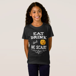 Halloween Party Eat Drink & Be Scary Pumpkin Face T-shirt