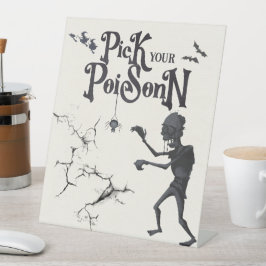 Halloween Pick Your Poison Drinken teken Reclamebord Met Voetstuk