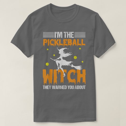 Halloween Pickleball T-shirt is de Pickleball Witc (Design voorkant)