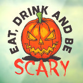 Halloween pompoen eten Drink en zijn eng Raamsticker (Vel 3)