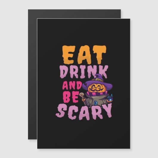 Halloween Pompoen Eten Drinken Wees Schrikbarend (Voorkant / Achterkant)