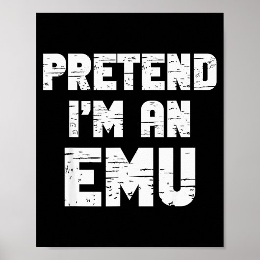 Halloween Pretend I'm A Emu Costume Funny Lazy Adu Poster (Voorkant)