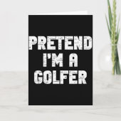 Halloween Pretend I'm A Golfer Costume Lazy Golfin Kaart (Voorkant)
