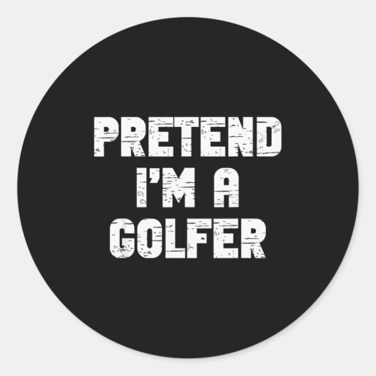 Halloween Pretend I'm A Golfer Costume Lazy Golfin Ronde Sticker (Voorkant)