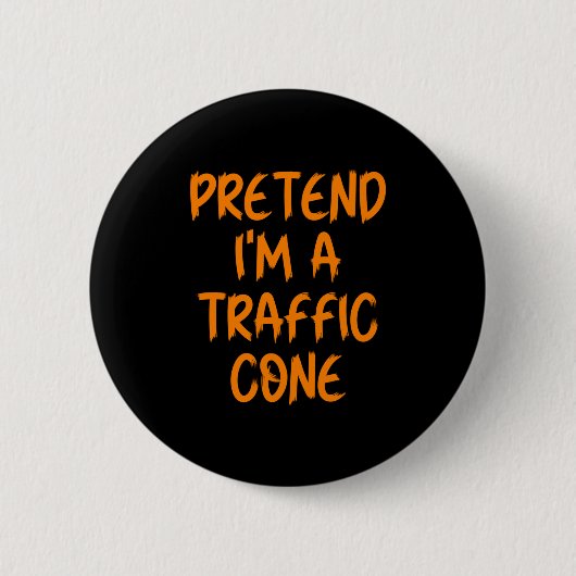 Halloween Pretend I'm A Traffic Cone Costume Lazy  Ronde Button 5,7 Cm (Voorkant)