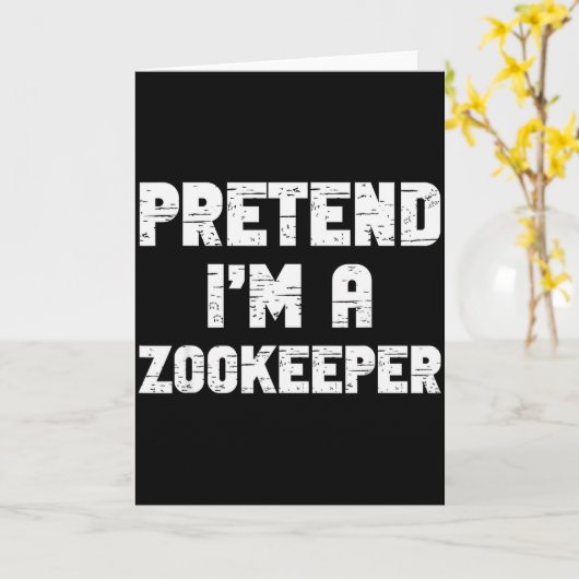 Halloween Pretend I'm A Zookeeper Costume Lazy Zoo Kaart (Gele Bloem)